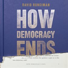 Cover image for How Democracy Ends