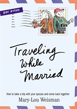 Cover image for Traveling While Married