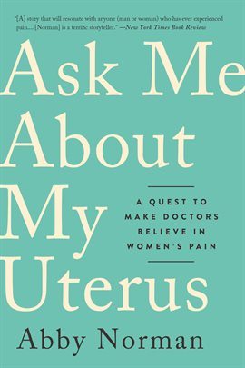 Cover image for Ask Me About My Uterus