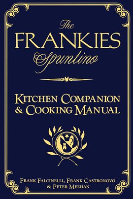 Cover image for The Frankies Spuntino Kitchen Companion & Cooking Manual