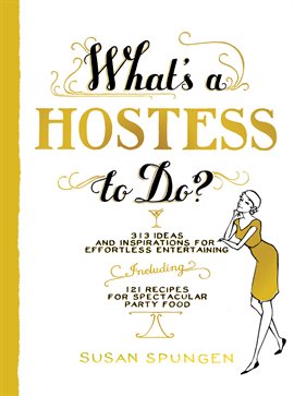 Imagen de portada para What's a Hostess to Do?