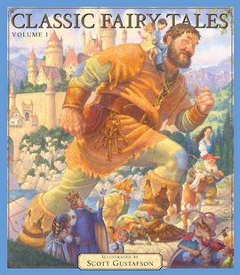 Cover image for Classic Fairy Tales, Volume 1