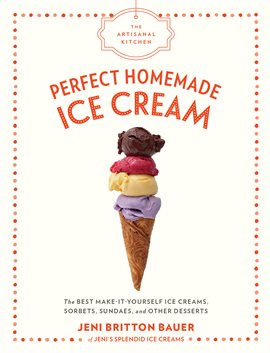 Imagen de portada para Perfect Homemade Ice Cream