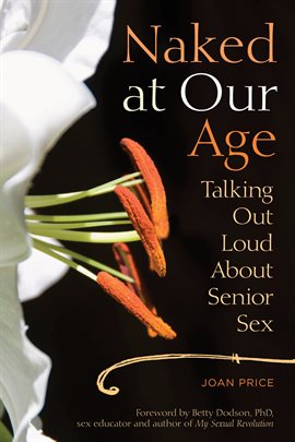 Cover image for Naked at Our Age