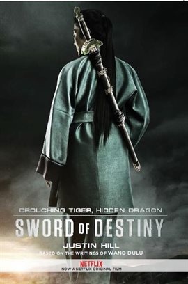 Imagen de portada para Crouching Tiger, Hidden Dragon: Sword of Destiny