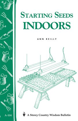 Cover image for Starting Seeds Indoors