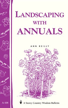 Cover image for Landscaping With Annuals
