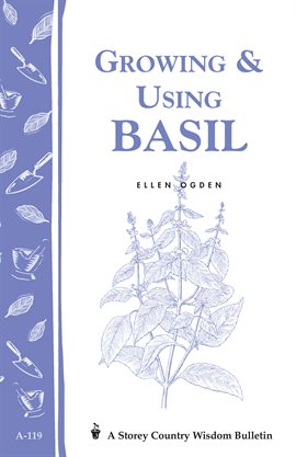 Cover image for Growing & Using Basil