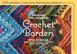 Imagen de portada para Around the Corner Crochet Borders