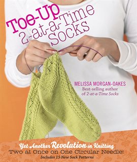 Cover image for Toe-up 2-At-A-Time Socks