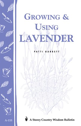 Imagen de portada para Growing & Using Lavender