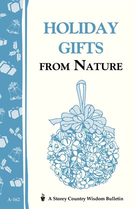 Imagen de portada para Holiday Gifts From Nature