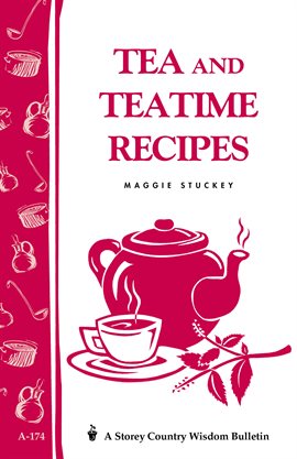 Imagen de portada para Tea and Teatime Recipes