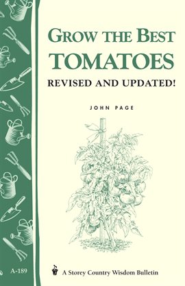 Imagen de portada para Grow the Best Tomatoes