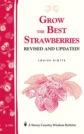Imagen de portada para Grow the Best Strawberries