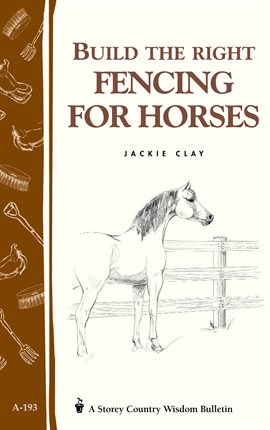 Imagen de portada para Build the Right Fencing for Horses