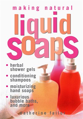 Imagen de portada para Making Natural Liquid Soaps