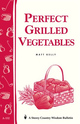 Imagen de portada para Perfect Grilled Vegetables