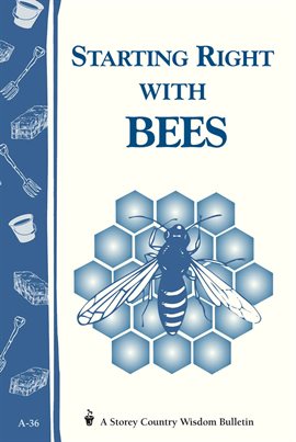 Cover image for Starting Right With Bees