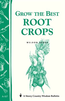 Imagen de portada para Grow the Best Root Crops