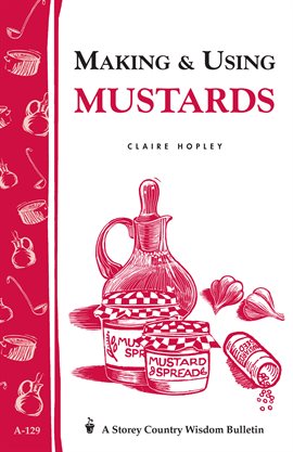 Imagen de portada para Making & Using Mustards