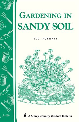 Cover image for Gardening in Sandy Soil