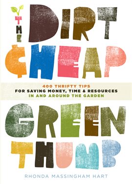 Cover image for The Dirt-Cheap Green Thumb