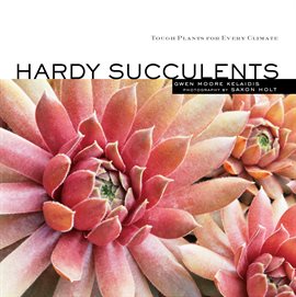 Cover image for Hardy Succulents