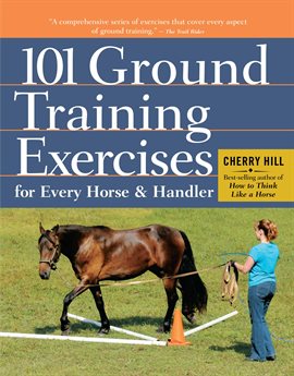 Cover image for 101 Ground Training Exercises for Every Horse & Handler