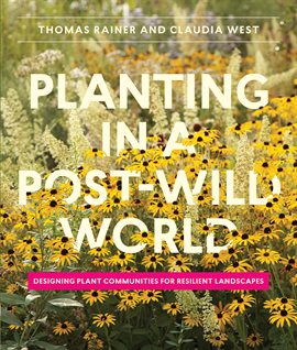 Cover image for Planting in a Post-Wild World