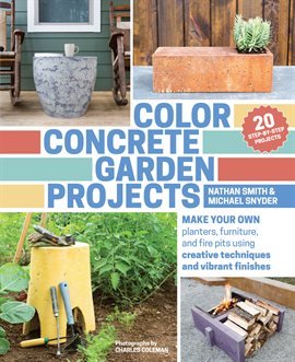 Cover image for Color Concrete Garden Projects