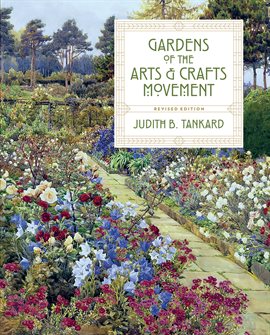 Cover image for Gardens of the Arts and Crafts Movement