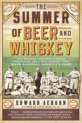 The Summer of Beer and Whiskey book cover
