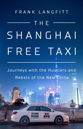 Imagen de portada para The Shanghai Free Taxi