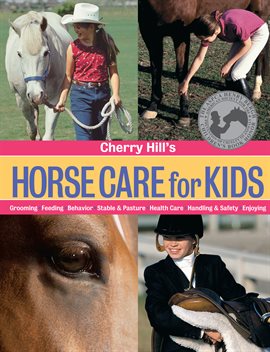 Cover image for Cherry Hill's Horse Care for Kids