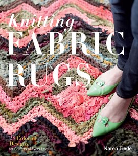 Cover image for Knitting Fabric Rugs