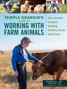 Cover image for Temple Grandin’s Guide to Working With Farm Animals