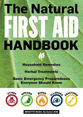 Cover image for The Natural First Aid Handbook