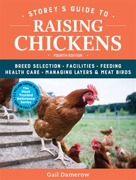 Cover image for Storey's Guide to Raising Chickens