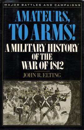 Imagen de portada para Amateurs, to Arms!