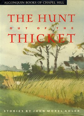 Cover image for The Hunt Out of the Thicket