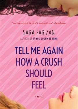 Cover image for Tell Me Again How a Crush Should Feel