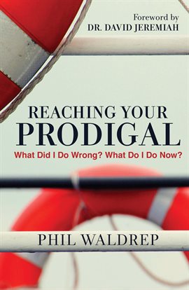 Imagen de portada para Reaching Your Prodigal