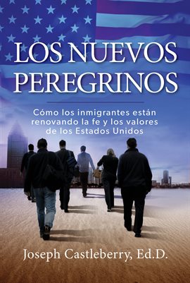 Cover image for Los Nuevos Peregrinos