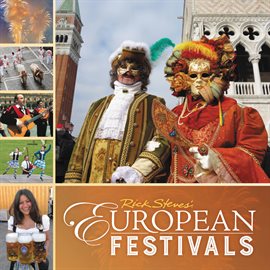 Imagen de portada para Rick Steves European Festivals