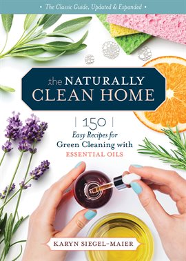Imagen de portada para The Naturally Clean Home, 3rd Edition