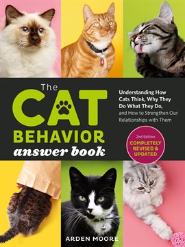 Cover image for The Cat Behavior Answer Book