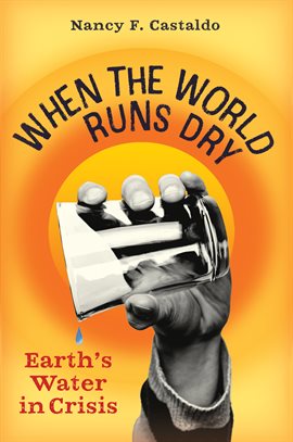Imagen de portada para When the World Runs Dry