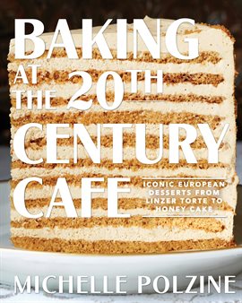 Cover image for Baking at the 20th Century Cafe
