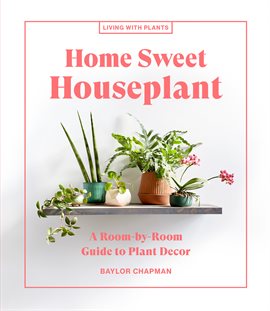 Cover image for Home Sweet Houseplant